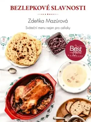 Sleva Bezlepkové slavnosti - Sváteční menu nejen pro celiaky