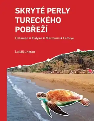 Rychlé Dodání Skryté perly tureckého pobřeží: Dalaman, Dalyan, Marmaris, Fethiye