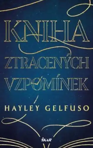 Kniha ztracených vzpomínek Víkendová Akce