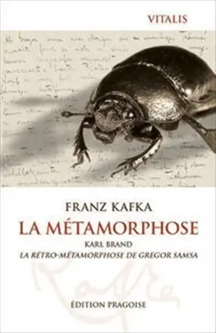 La Métamorphose Pouze Dnes