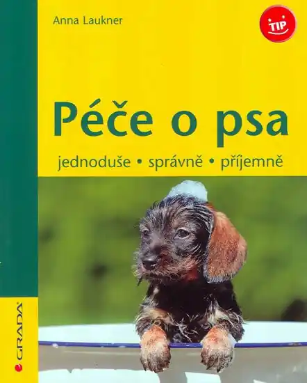 Péče o psa - jednoduše, správně, příjemně Sleva