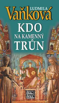 Oblíbený Kdo na kamenný trůn