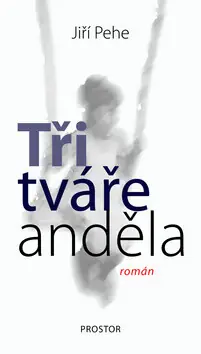 Výhodná Nabídka Tři tváře anděla