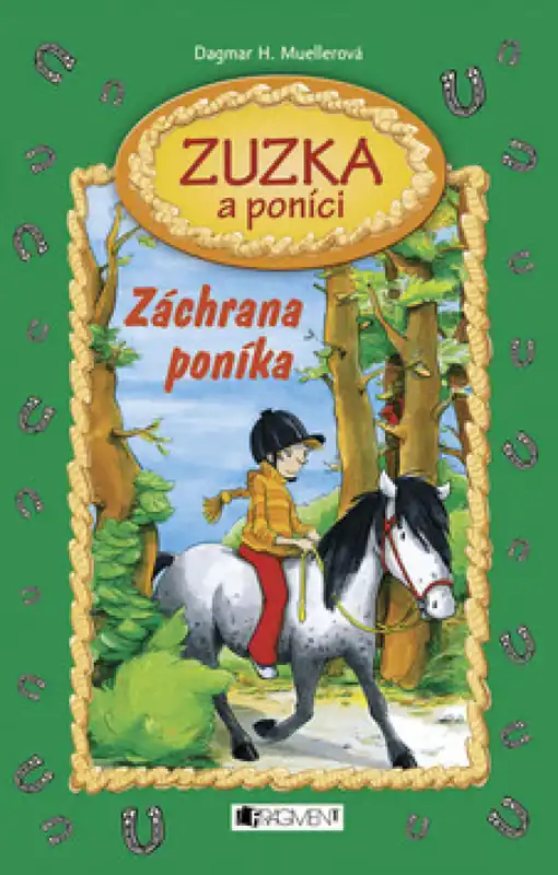 Zuzka a poníci Záchrana poníka Nejlepší Volba