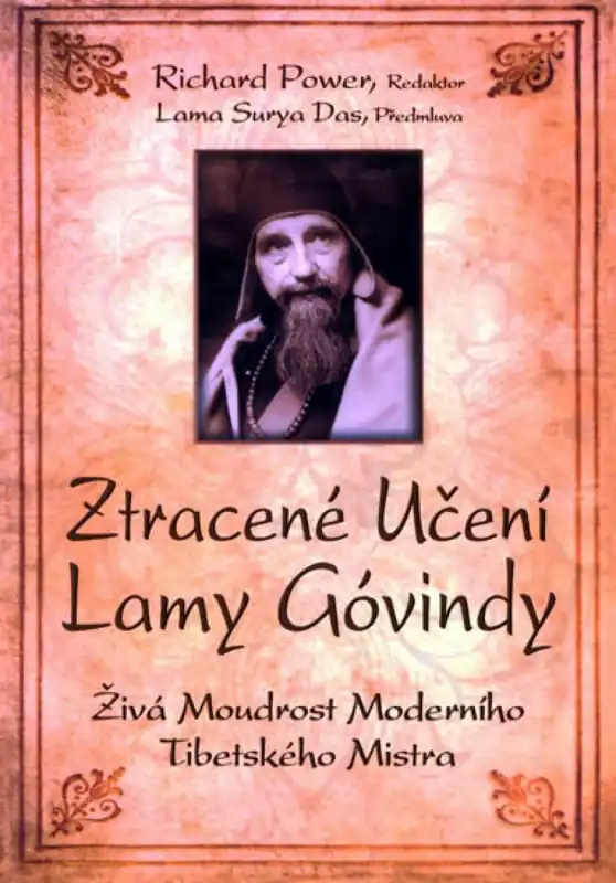 Ztracené učení Lamy Góvindy Přímo Od Výrobce