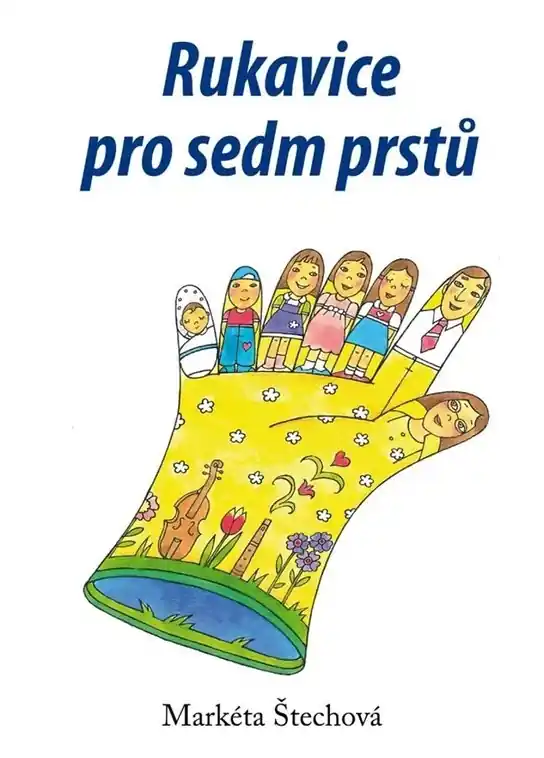 Poslední Šance Rukavice pro sedm prstů