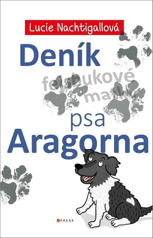 Deník psa Aragorna Vysoce Kvalitní
