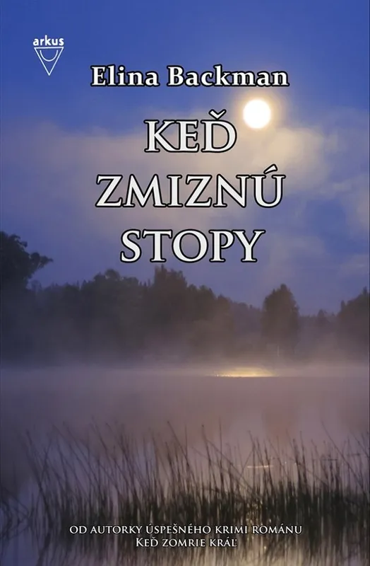 Keď zmiznú stopy Levný