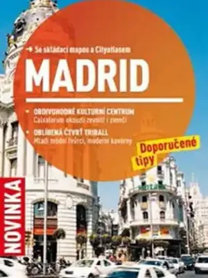 Madrid - Průvodce se skládací mapou Cenově Výhodný