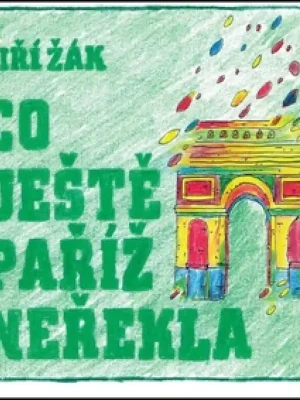 Originální Co ještě Paříž neřekla