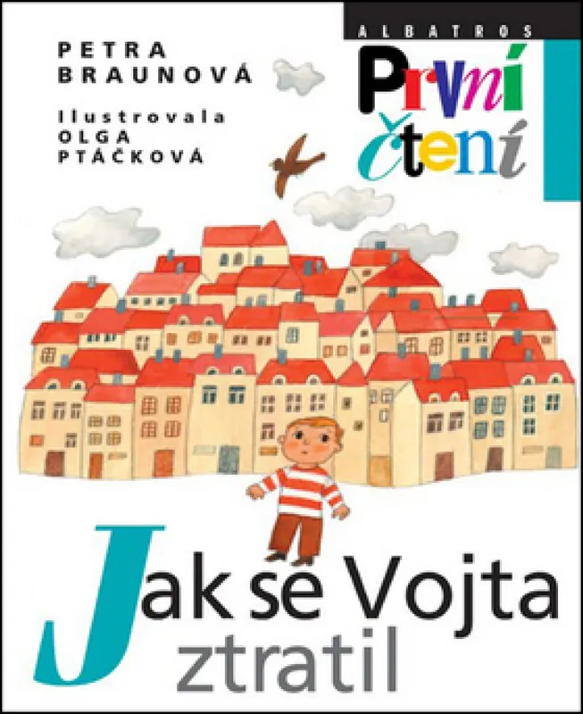 Horká Nabídka Jak se Vojta ztratil