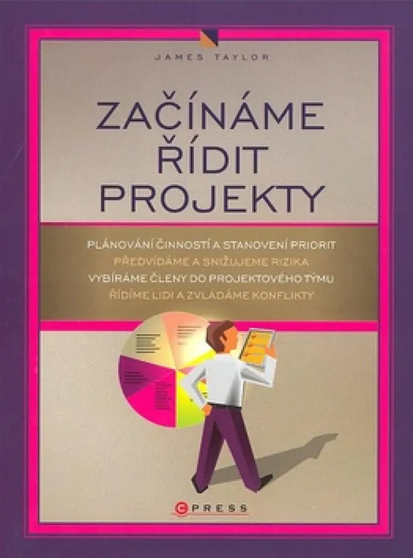Začínáme řídit projekty Vysoce Kvalitní