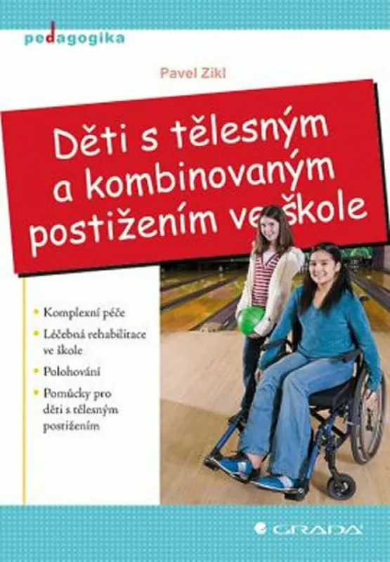 Nízká Cena Děti s tělesným a kombinovaným postižením ve škole