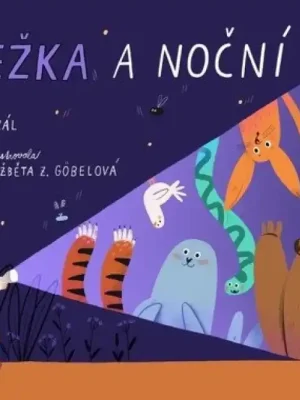 Dokud Zásoby Vydrží Anežka a noční zoo