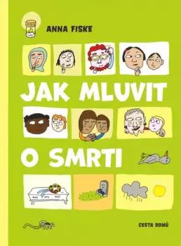 Jak mluvit o smrti Ihned K Objednání