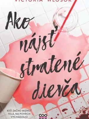 Ako nájsť stratené dievča Top Prodej