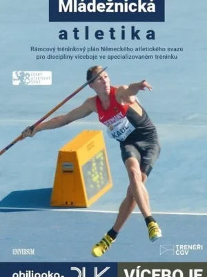 Bezpečná Platba Víceboje          : mládežnická atletika : rámcový tréninkový plán Německého atletického svazu