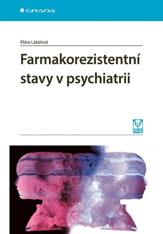 Levný Farmakorezistentní stavy v psychiatrii
