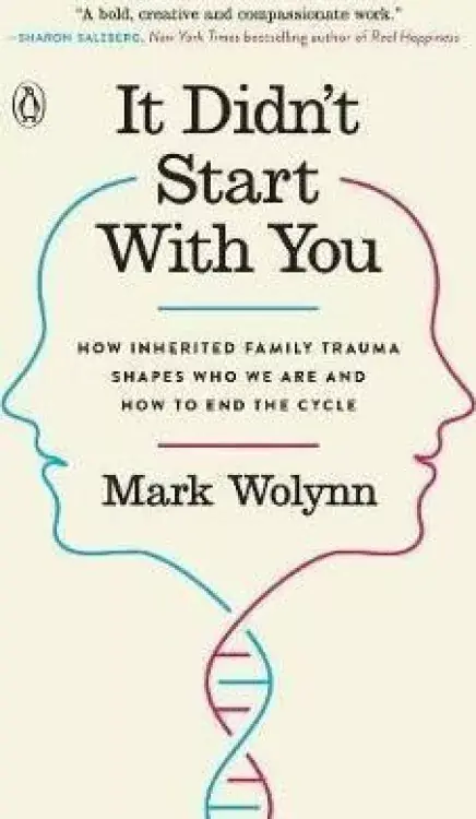 Horká Nabídka It Didn´t Start with You : How Inherited Family Trauma Shapes Who We are and How to End the Cycle