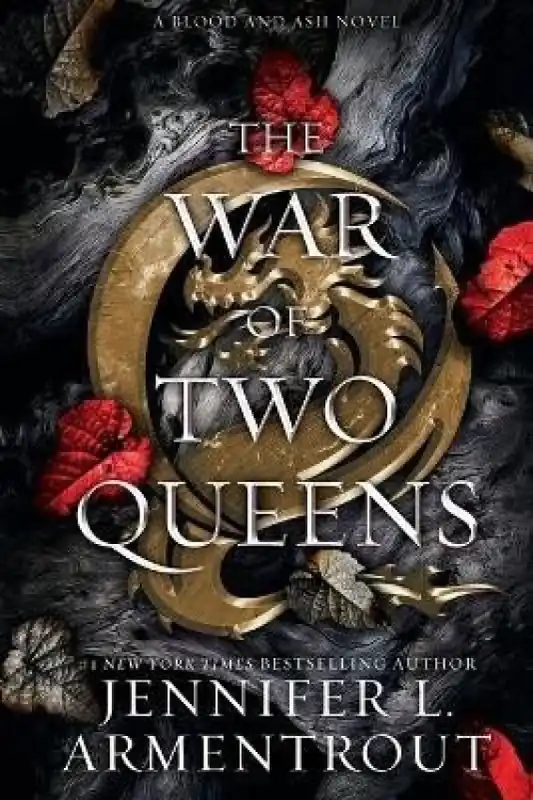 The War of Two Queens (Blood and Ash 4) Originální
